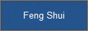 Feng Shui